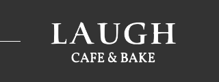 LAUGH CAFE&BAKE